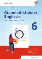 Grammatiktrainer Englisch - Grammatik lernen mit System. Arbeitsheft 6 1