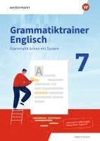 Grammatiktrainer Englisch 7. Arbeitsheft. Grammatik lernen mit System 1