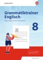 bokomslag Grammatiktrainer Englisch 8. Arbeitsheft. Grammatik lernen mit System