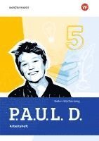 bokomslag P.A.U.L. D. (Paul) 5. Arbeitsheft. Für Gymnasien und Gesamtschulen. Für Baden-Württemberg