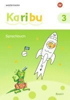 Karibu 3. Sprachbuch Für Bayern 1