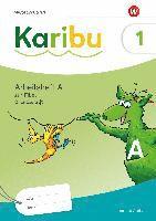 bokomslag Karibu. Arbeitsheft 1 (A) Grundschrift zur Fibel Ausleihe plus Fibeltexteheft