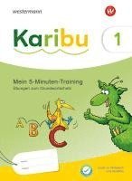 Karibu. 5-Minuten-Training: Diktate / Abschreibtexte zum Grundwortschatz- Ausgabe 2024 1