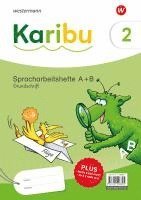 Karibu 2. Spracharbeitshefte. Grundschrift 1