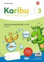 Karibu 3. Paket Spracharbeitshefte  A+B Fördern zum Spracharbeitsheft und Sprachbuch 1