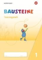 BAUSTEINE Fibel. Trainingsheft. Ausgabe 2021 1