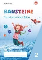 bokomslag BAUSTEINE Spracharbeitshefte 2. Spracharbeitsheft Ausgabe 2021