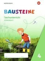 Kathrin Gyr, Edith Nitsche, Martina Oys, Jenny Richter, Susanne Wetzstein, Beate Drechsler - BAUSTEINE Sachunterricht 4. Arbeitsbuch, Häftad