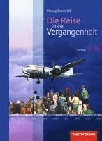 bokomslag Die Reise in die Vergangenheit 9 / 10. Schulbuch. Thüringen