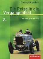 bokomslag Die Reise in die Vergangenheit 8. Schulbuch. Mecklenburg-Vorpommern
