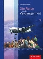 bokomslag Die Reise in die Vergangenheit 9. Schulbuch. Sachsen