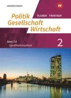 bokomslag Politik-Gesellschaft-Wirtschaft - Sozialwissenschaften 2. Arbeitsbuch 2: Qualifikationsphase. In der gymnasialen Oberstufe - Neubearbeitung