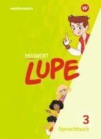 bokomslag PASSWORT LUPE - Sprachbuch 3. Sprachbuch