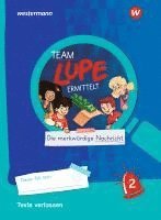 TEAM LUPE ERMITTELT - Übungshefte. Texte verfassen 2 1