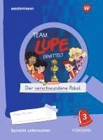 bokomslag TEAM LUPE ERMITTELT - Übungshefte. Sprache untersuchen FÖRDERN 3