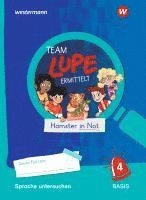 TEAM LUPE ERMITTELT - Übungshefte. Sprache untersuchen 4 1