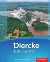 bokomslag Diercke Erdkunde 7 / 8. Schulbuch. Gymnasien G9. Niedersachsen