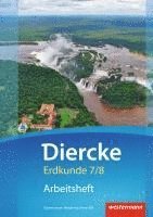 bokomslag Diercke Erdkunde 7 / 8. Arbeitsheft. Gymnasien. Niedersachsen G9