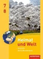 Heimat und Welt Geografie 7 7 8. Schulbuch. Sekundarstufe 1.Berlin und Brandenburg, Inbunden