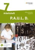 bokomslag P.A.U.L. D. (Paul) 7. Arbeitsheft mit interaktiven Übungen. Differenzierende Ausgabe für Realschulen und Gemeinschaftsschulen. Baden-Württemberg