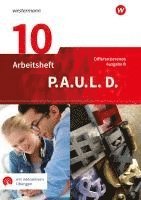 Frank Radke - P.A.U.L. D. (Paul) 10. Arbeitsheft mit interaktiven Übungen. Differenzierende Ausgabe für Realschulen und Gemeinschaftsschulen. Baden-Württemberg, Häftad