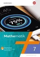 bokomslag Mathematik 7. Arbeitsheft mit interaktiven Übungen. Nordhein-Westfalen