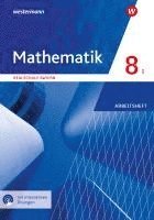 Mathematik 8. Arbeitsheft mit interaktiven Lösungen. WPF I. Realschulen in Bayern 1