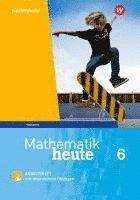 bokomslag Mathematik heute 6. Arbeitsheft mit interaktiven Übungen. Thüringen