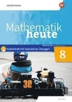 bokomslag Mathematik heute 8. Arbeitsheft mit interaktiven Übungen. Hauptschulbildungsgang. Für Sachsen