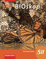 bokomslag BIOskop. Schulbuch. Sekundarstufe 2