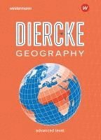 bokomslag Diercke Geography. Textbook: advanced level. Englischsprachige Ausgabe