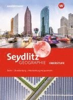 bokomslag Seydlitz Geographie. Schulbuch. Für die Oberstufe in Berlin, Brandenburg und Mecklenburg-Vorpommern