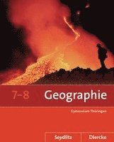 bokomslag Seydlitz / Diercke Geographie 7 / 8. Schulbuch. Thüringen