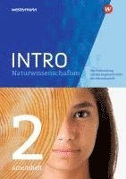 bokomslag INTRO Naturwissenschaften. Arbeitsheft 2