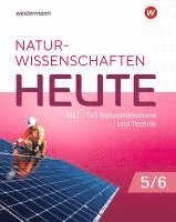 bokomslag Naturwissenschaften Heute - BNT 5 / 6. Schulbuch. Für Baden- Württemberg