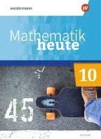 bokomslag Mathematik heute 10. Schulbuch. Für Sachsen