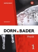 bokomslag Dorn / Bader Physik SI 1. Schulbuch. G9 in Nordrhein-Westfalen