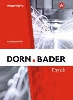 bokomslag Dorn / Bader Physik SII. Gesamtband: Schülerband. Allgemeine Ausgabe