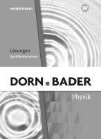 bokomslag Dorn / Bader Physik SII. Qualifikationsphase Lösungen. Für Nordrhein-Westfalen