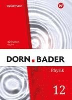 bokomslag Dorn / Bader Physik SII 12. Schulbuch. Bayern