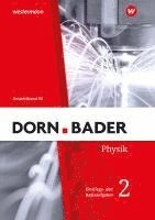 Dorn / Bader Physik SII. Einstiegs- und Basisaufgaben zum Üben Teil 2. Allgemeine Ausgabe 1