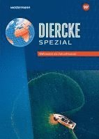 bokomslag Diercke Spezial. Weltmeere als Zukunftsraum. Aktuelle Ausgabe für die Sekundarstufe II