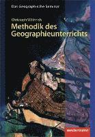 bokomslag Gute Unterrichtspraxis - Methodik des Geographieunterrichts