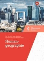 Boris Braun, Ilse Helbrecht, Rita Schneider-Sliwa, Rainer Wehrhahn - Humangeographie, Inbunden