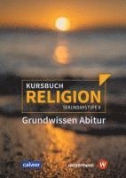 bokomslag Kursbuch Religion. Grundwissen Abitur