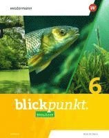 bokomslag Blickpunkt Biologie 6. Schulbuch. Für Realschulen in Bayernern