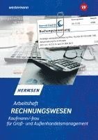 Rechnungswesen Kaufmann / Kauffrau für Groß- und Außenhandelsmanagement. Arbeitsheft 1