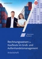 bokomslag Rechnungswesen für Kaufleute im Groß- und Außenhandelsmanagement. Arbeitsheft