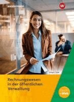 Hans-Gerd Düngen, Wolfgang Zeiler - Ausbildung in der öffentlichen Verwaltung. Rechnungswesen Schulbuch, Häftad
