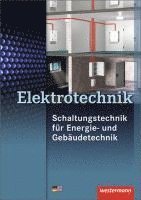 bokomslag Elektrotechnik Fachbildung für Elektroinstallateure. Schaltungs- und Installationstechnik